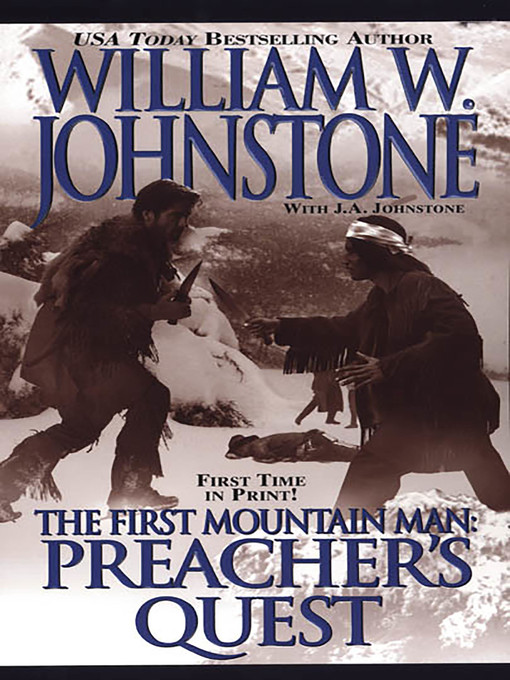 Title details for Preacher's Quest by William W. Johnstone - Wait list